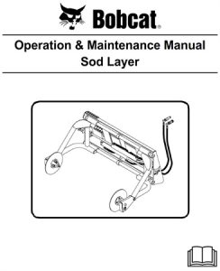 Bobcat Sod Layer Operation & Maintenance Manual