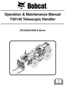 Bobcat T40140 Telescopic Handler Operation & Maintenance Manual