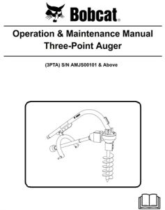 Bobcat Three-Point Auger Operation & Maintenance Manual