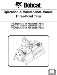 Bobcat Three-Point Tiller Operation & Maintenance Manual