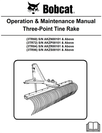 Bobcat Three-Point Tine Rake Operation & Maintenance Manual