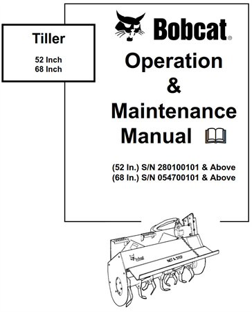 Bobcat Tiller 52 Inch, 68 Inch Operation & Maintenance Manual