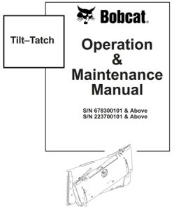 Bobcat Tilt-Tatch Operation & Maintenance Manual