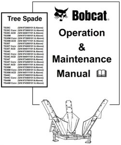 Bobcat Tree Spade Operation & Maintenance Manual