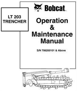 Bobcat LT203 TRENCHER Operation & Maintenance Manual