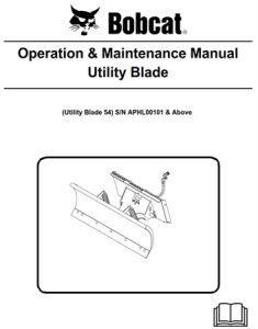 Bobcat Utility Blade Operation & Maintenance Manual