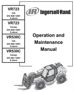 Ingersoll-Rand VR723, VR530C Telescopic Handler