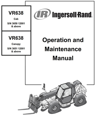 Ingersoll-Rand VR638 Telescopic Handler Operation & Maintenance Manual