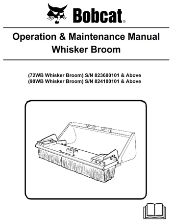 Bobcat Whisker Broom Operation & Maintenance Manual