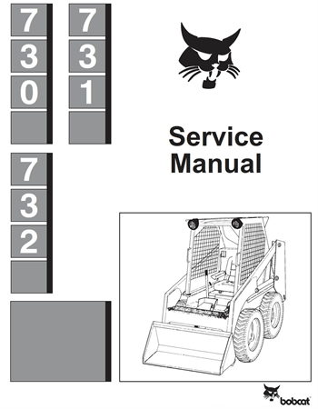 Bobcat 730, 731, 732 Skid Steer Loader Service Repair Manual