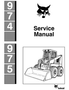 Bobcat 974, 975 Skid Steer Loader Service Repair Manual