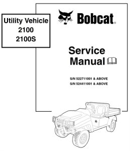 Bobcat 2100, 2100S Utility Vehicle Service Repair Manual