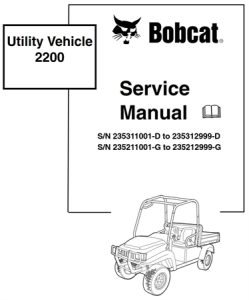 Bobcat 2200 Utility Vehicle Service Repair Manual