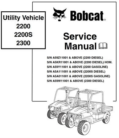 Bobcat 2200, 2200S, 2300 Utility Vehicle Service Repair Manual