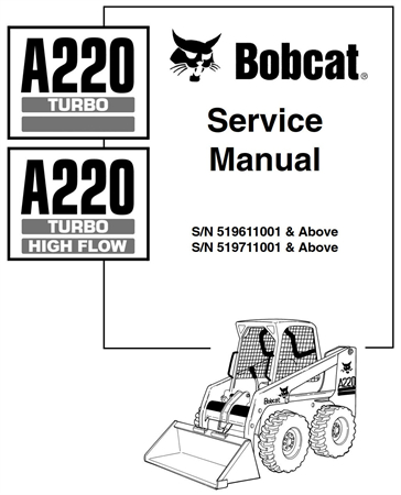 Bobcat A220 Turbo, A220 Turbo High Flow Skid Steer Loader