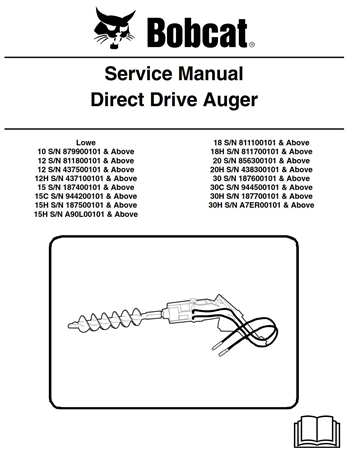 Bobcat Direct Drive Auger Service Repair Manual