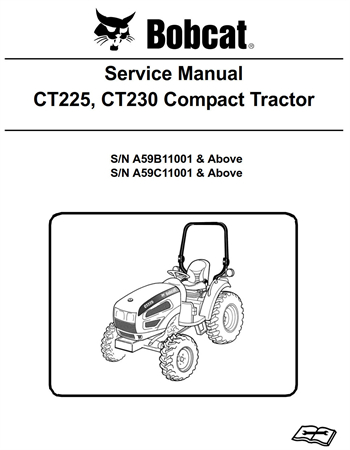 Bobcat CT225, CT230 Compact Tractor Service Repair Manual