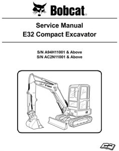 Bobcat E32 Compact Excavator Service Repair Manual