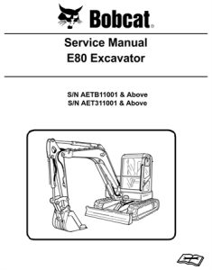 Bobcat E80 Excavator Service Repair Manual