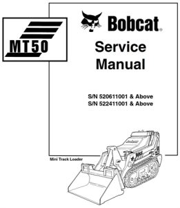 Bobcat MT50 Mini Track Loader Service Repair Manual