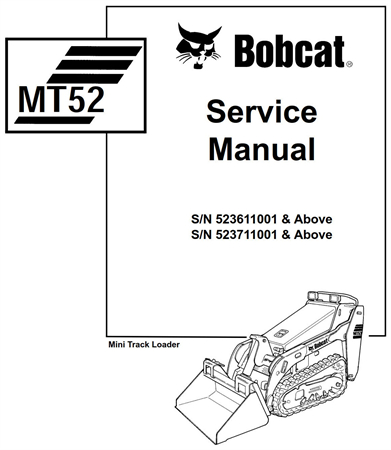 Bobcat MT52 Mini Track Loader Service Repair Manual