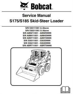 Bobcat S175, S185 Skid-Steer Loader Service Repair Manual