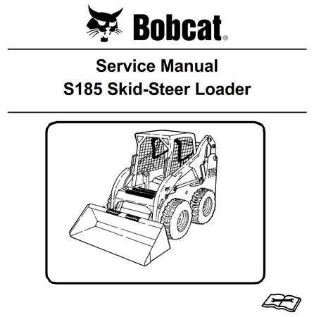 Bobcat S185 Skid-Steer Loader Service Repair Manual