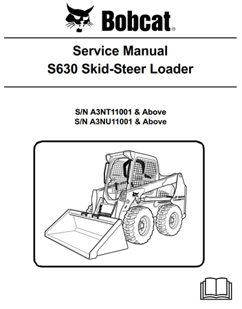 Bobcat S630 Skid-Steer Loader Service Repair Manual