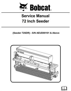 Bobcat 72 Inch Seeder Service Repair Manual