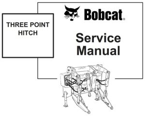 Bobcat Three Point Hitch Service Repair Manual