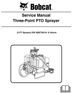 Bobcat Three-Point PTO Sprayer Service Repair Manual