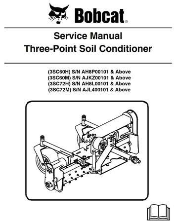 Bobcat Three-Point Soil Conditioner Service Repair Manual