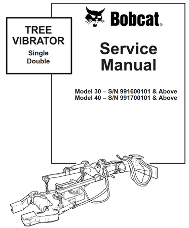 Bobcat TREE VIBRATOR Single Double Service Repair Manual