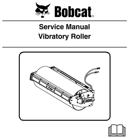 Bobcat Vibratory Roller Service Repair Manual