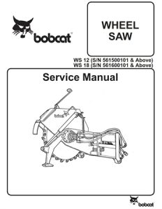 Bobcat WS12, WS18 Wheel Saw Service Repair Manual