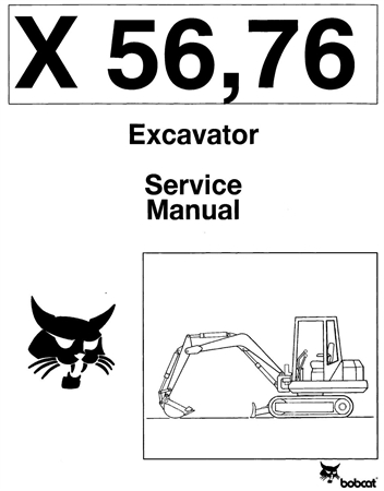 Bobcat X56, X76 Excavator Service Repair Manual