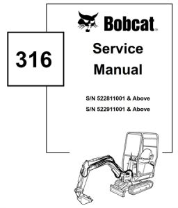 Bobcat 316 Excavator Service Repair Manual