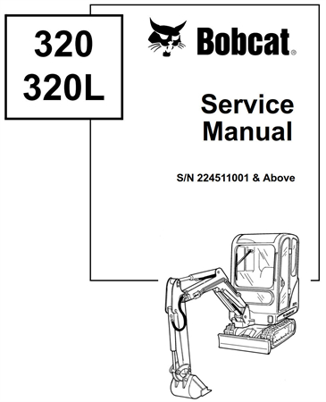 Bobcat 320, 320L Excavator Service Repair Manual