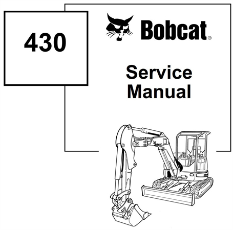 Bobcat 430 Compact Excavator Service Repair Manual