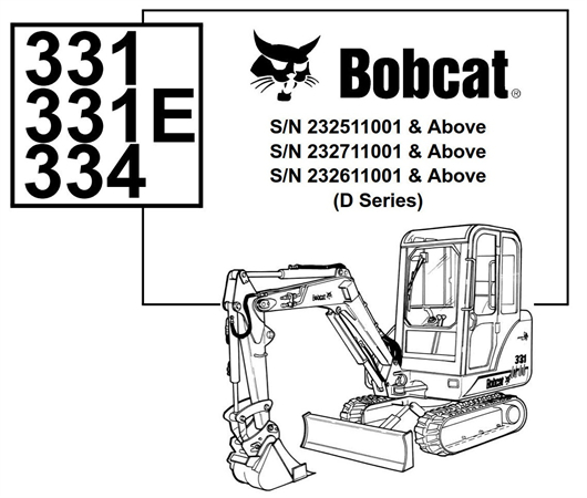 Bobcat 331, 331E, 334 Compact Excavator (D Series)