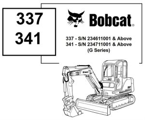 Bobcat 337, 341 Compact Excavator (G Series)