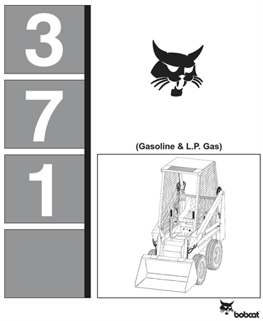 Bobcat 371 (Gasoline & L.P. Gas) Skid Steer Loader