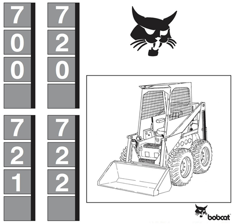 Bobcat 700, 720, 721, 722 Skid Steer Loader