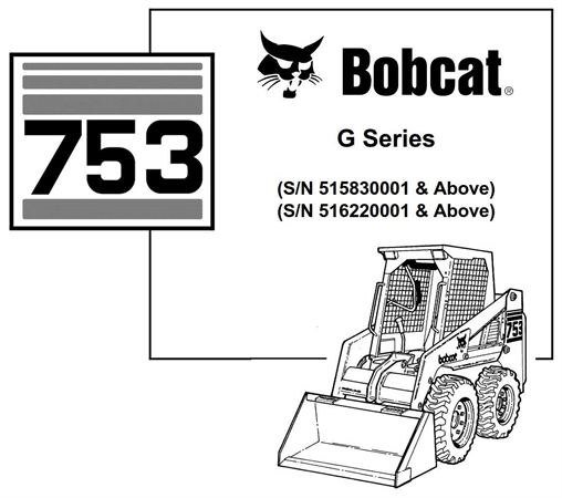 Bobcat 753 Skid Steer Loader (G Series)