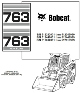 Bobcat 763, 763 High Flow Skid Steer Loader