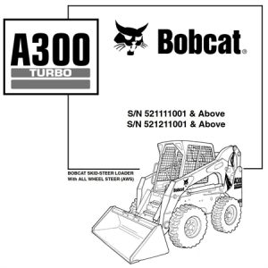 Bobcat A300 Turbo Skid Steer Loader