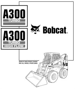 Bobcat A300 Turbo, A300 Turbo High Flow Skid Steer Loader