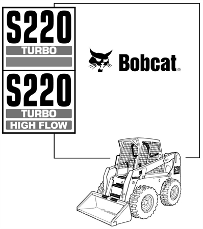 Bobcat S220 Turbo, S220 Turbo High Flow Skid-Steer Loader