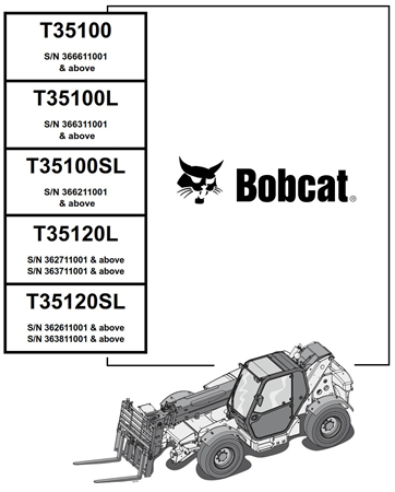 Bobcat T35100, T35100L, T35100SL, T35120L, T35120SL Telescopic Handler