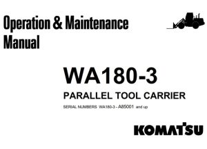 Komatsu WA180-3 Parallel Tool Carrier Operation & Maintenance Manual